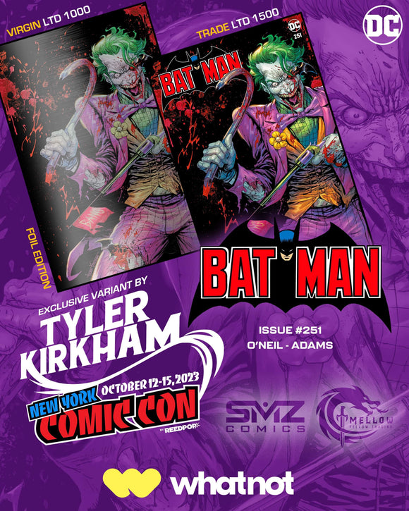 The Joker Battle damage Batman 251 NYCC exclusive.