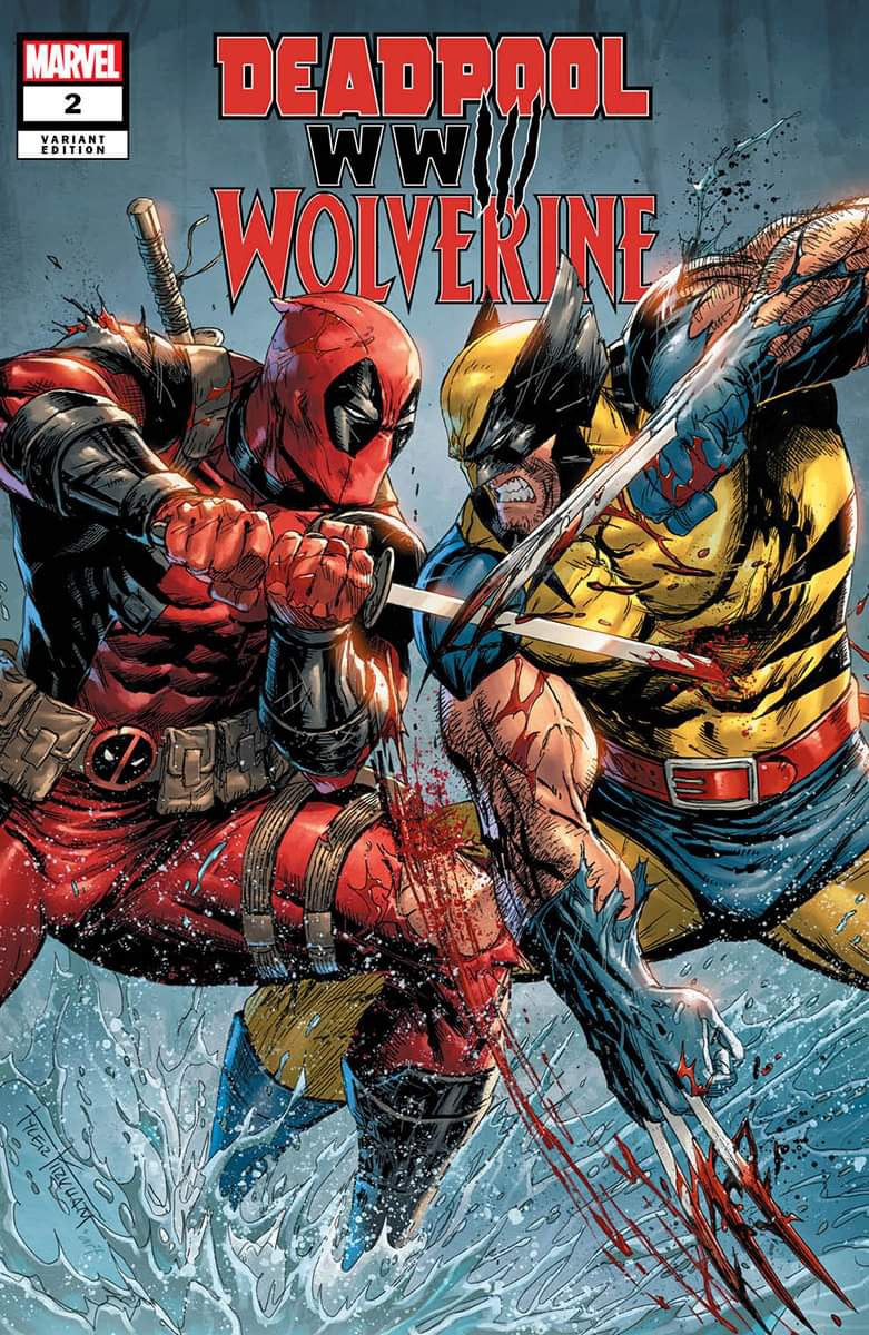 Deadpool Wolverine WW3 #2 – Tyler Kirkham Store Deadpool Wolverine WW3 #2 – Tyler Kirkham Store
